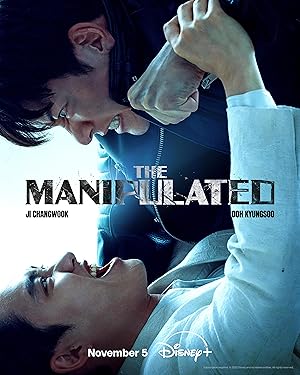 مشاهدة وتحميل مسلسل The Manipulated الموسم الاول الحلقة 12 مترجمة