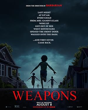 مشاهدة اونلاين فيلم Weapons 2025 مترجم