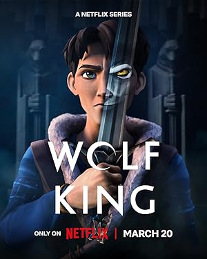 مشاهدة مسلسل Wolf King الموسم الاول حلقة 8 والاخيرة مترجمة