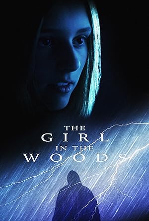 مشاهدة اون لاين فيلم The Girl in the Woods 2025 مترجم